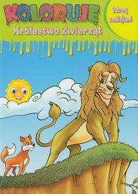 Koloruję Królestwo Zwierząt Lew -  - książka