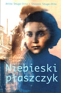 Niebieski płaszczyk - Smuga-Otto Anita, Smuga-Otto Staszek - książka