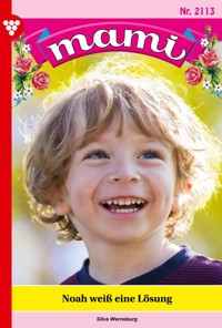 Noah weiß eine Lösung - Silva Werneburg - ebook