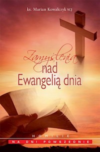 Zamyślenia nad ewangelią dnia - Kowalczyk Marian - książka