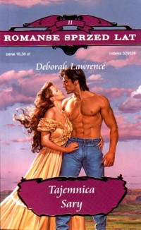 Romanse sprzed lat. Tajemnica Sary - Deborah Lawrence - ebook