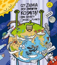 Czy Ziemia jest żwawym kosmitą? - Radosław Żbikowski - książka