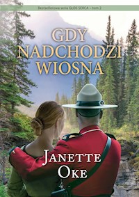 GDY NADCHODZI WIOSNA - Janette Oke - ebook + audiobook