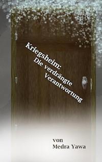 Kriegsheim - Medra Yawa - ebook