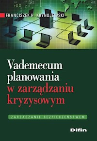Vademecum planowania w zarządzaniu kryzysowym - Krynojewski Franciszek R. - książka