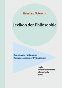Lexikon der Philosophie - Reinhard Gobrecht - ebook