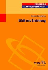 Ethik und Erziehung - Thomas Kesselring - ebook