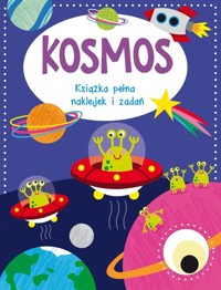 Kosmos Książka pełna naklejek i zadań -  - książka