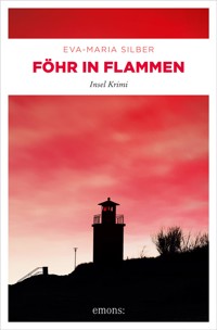 Föhr in Flammen - Eva-Maria Silber - ebook