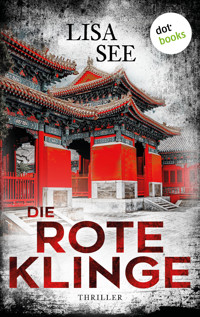 Die rote Klinge - Lisa See - ebook