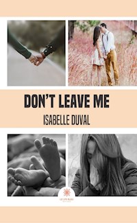 Don’t leave me - Isabelle Duval - ebook