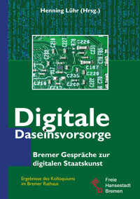 Digitale Daseinsvorsorge -  - ebook