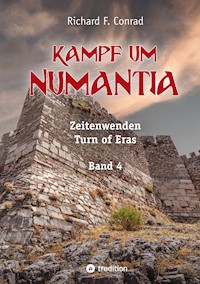 Kampf um Numantia - Richard F. Conrad - ebook