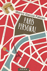 París personal - Marco Antonio García Falcón - ebook