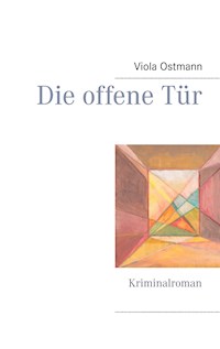 Die offene Tür - Viola Ostmann - ebook