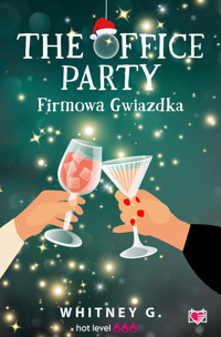 The Office Party. Firmowa gwiazdka - Whitney G - ebook + audiobook