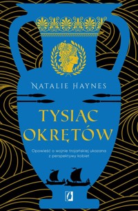 Tysiąc okrętów - Haynes Natalie - ebook + książka