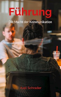 Führung - Axel Schrader - ebook