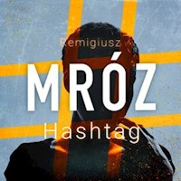 Hashtag - Remigiusz Mróz - ebook + audiobook + książka