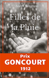 Filles de la pluie - Scènes de la vie ouessantine - André Savignon - ebook