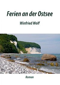 Ferien an der Ostsee - Winfried Wolf - ebook