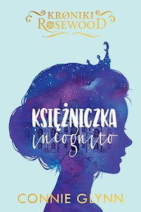 Księżniczka incognito - Glynn Connie - ebook + książka
