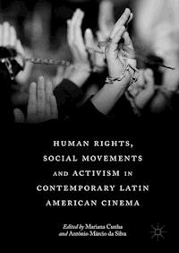 Human Rights, Social Movements and Activism in Contemporary Latin American Cinema -  - ebook
