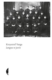 Langosz w jurcie - Krzysztof Varga - książka