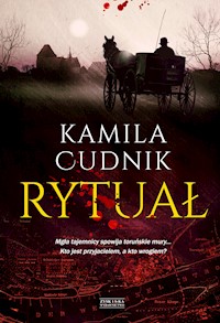 Rytuał - Kamila Cudnik - ebook + audiobook + książka