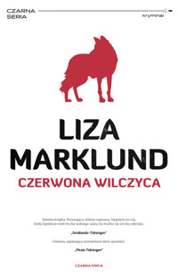Czerwona wilczyca. Seria Annika Bengtzon. Tom 5 - Liza Marklund - książka