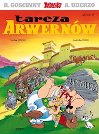 Asteriks Tarcza Arwernów 11 - René Goscinny - książka