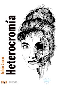 Heterocromía - Julián Ciocia - ebook