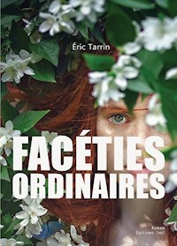 Facéties ordinaires - Éric Tarrin - ebook