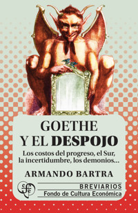 Goethe y el despojo - Armando Bartra - ebook