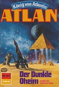 Atlan 481: Der Dunkle Oheim - Marianne Sydow - ebook