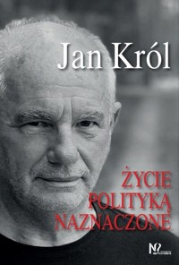 Życie polityką naznaczone - Król Jan - książka
