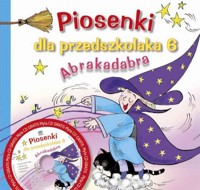 Piosenki dla przedszkolaka 6 Abrakadabra - Dorota Zawadzka - książka