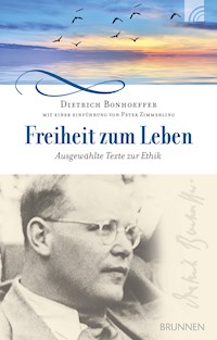 Freiheit zum Leben - Dietrich Bonhoeffer - ebook
