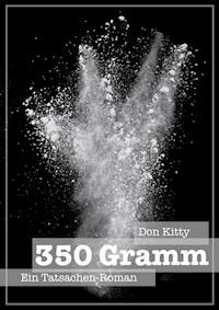 350 Gramm - Don Kitty - ebook