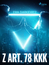 Z art. 78 KKK - Ewa Siarkiewicz - ebook + audiobook