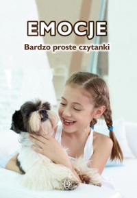 Emocje Bardzo proste czytanki - , - książka