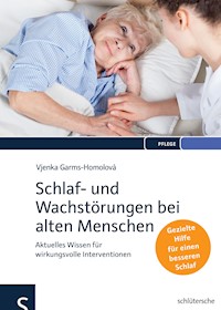 Schlaf- und Wachstörungen bei alten Menschen - Prof. Dr. Vjenka Garms-Homolová - ebook