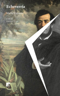 Echeverría - Caparros Martín - ebook + książka