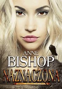 Naznaczona. Tom 4. Inni - Anne Bishop - ebook