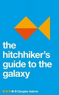 The Hitchhiker's Guide to the Galaxy - Douglas Adams - książka