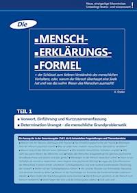 Die Mensch-Erklärungsformel (Teil 1) - K. Ostler - ebook