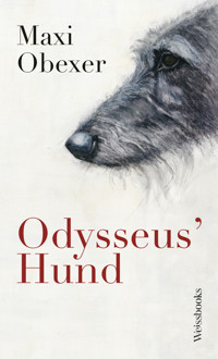 Odysseus' Hund - Maxi Obexer - ebook