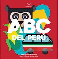 ABC del Perú - Chiara Roggero - ebook