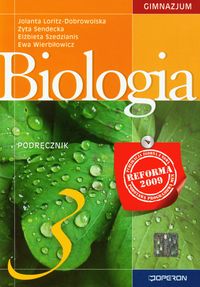 Biologia 3 Podręcznik - Loritz-Dobrowolska Jolanta, Sendecka Zyta, Szedzianis Elżbieta, Wierbiłowicz Ewa - książka