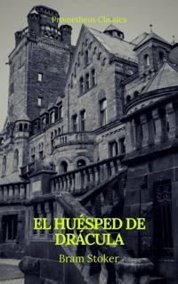El huésped de Drácula (Prometheus Classics) - Stoker Bram - ebook